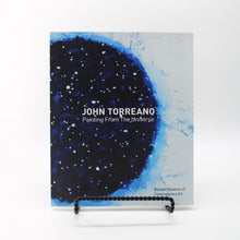 Load image into Gallery viewer, John Torreano: Painting from the Universe