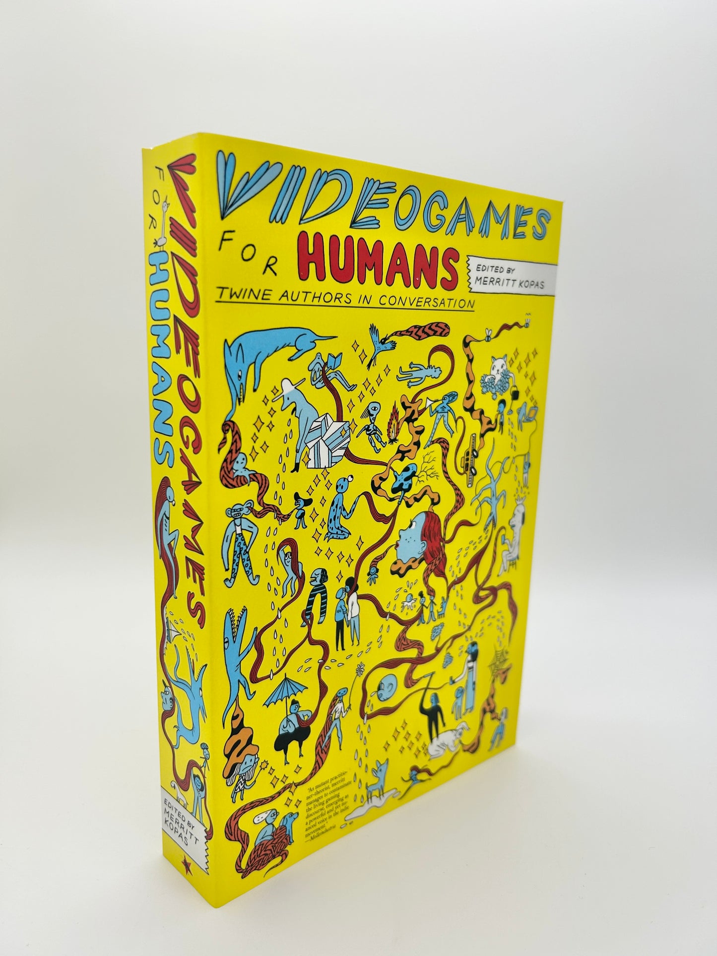 Videogames for Humans - Edited by Merritt Kopas