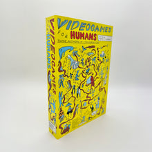 Load image into Gallery viewer, Videogames for Humans - Edited by Merritt Kopas