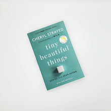 Load image into Gallery viewer, Tiny Beautiful Things - Book
