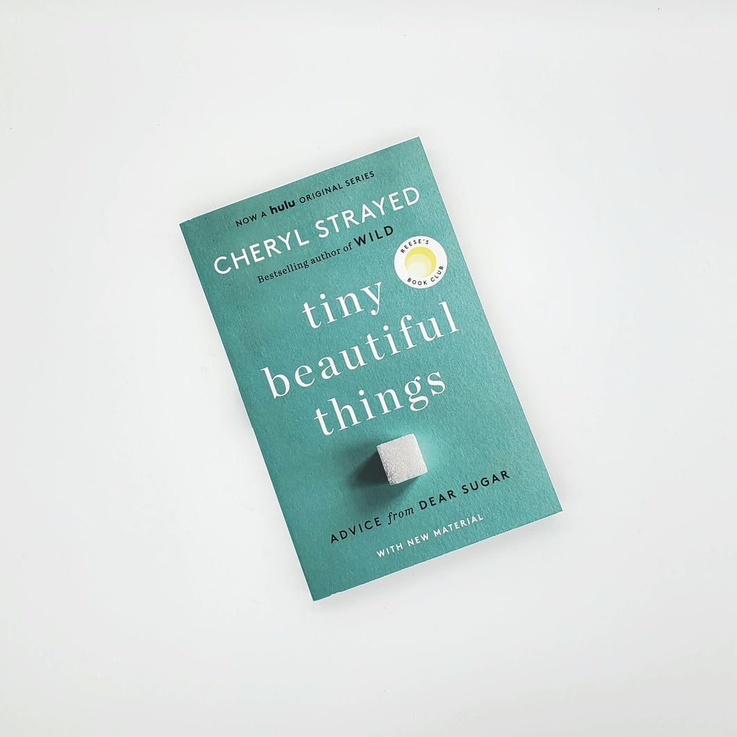 Tiny Beautiful Things - Book