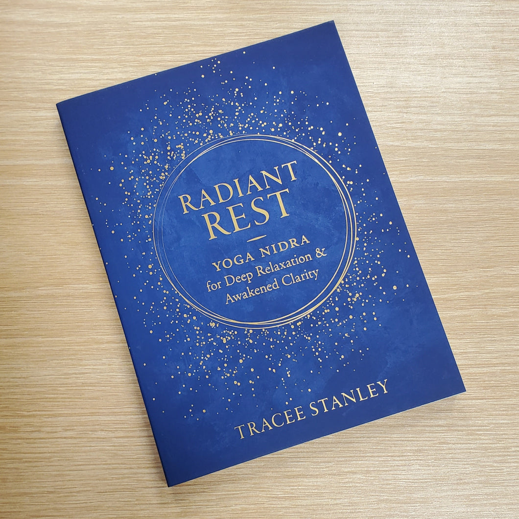 Radient Rest - Tracee Stanley