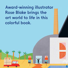 Load image into Gallery viewer, Making a Great Exhibition (Books for Kids, Art for Kids, Art Book) by Doro Globus
